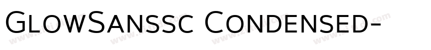 GlowSanssc Condensed字体转换 GlowSanssc Condensed字体转换